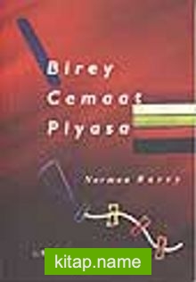 Birey Cemaat Piyasa