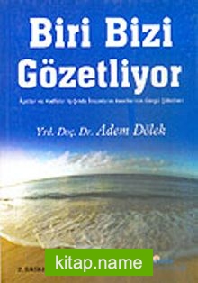 Biri Bizi Gözetliyor