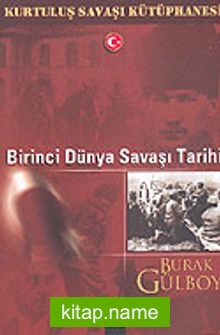 Birinci Dünya Savaşı Tarihi