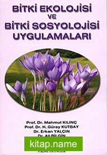 Bitki Ekolojisi ve Bitki Sosyolojisi Uygulamaları