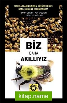 Biz Daha Akıllıyız