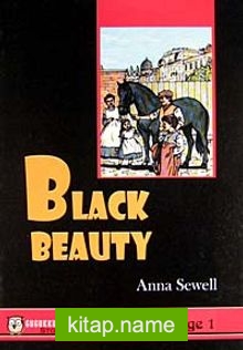 Black Beauty -Stage 1