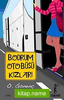 Bodrum Otobüsü Kızları