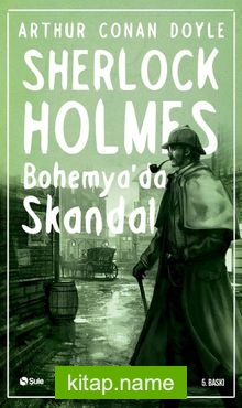 Bohemya’da Skandal / Sherlock Holmes