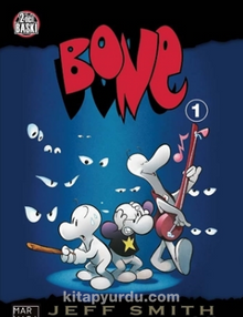 Bone -1 / Boneville’den Çıkış