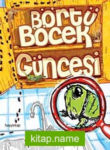 Börtü Böcek Güncesi