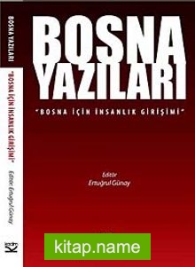 Bosna Yazıları Bosna İçin İnsanlık Girişimi