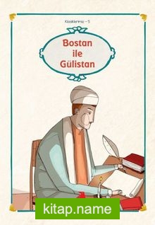 Bostan ile Gülistan/Sadi/Klasiklerimiz