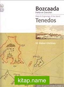 Bozcaada Harita ve Gravürleri – Tenedos Maps Engravings of the Island