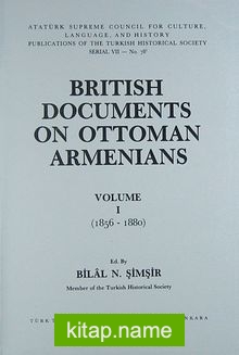 British Documents On Ottoman Armenians Volume I