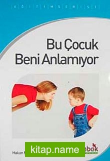 Bu Çocuk Beni Anlamıyor