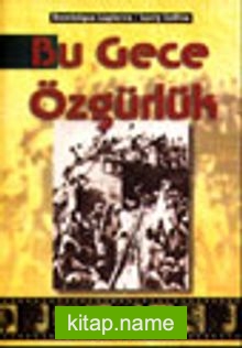 Bu Gece Özgürlük