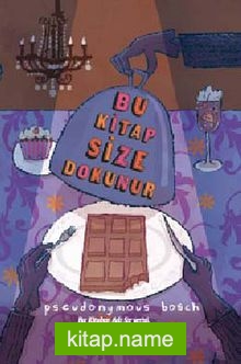 Bu Kitap Size Dokunur