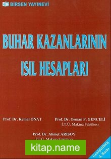 Buhar Kazanlarının Isıl Hesapları