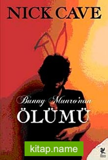 Bunny Munro’nun Ölümü