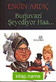 Burjuvazi Şeyediyor Haa…