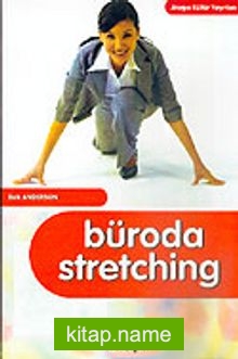 Büroda Stretching