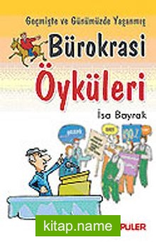 Bürokrasi Öyküleri