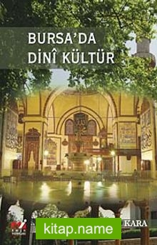 Bursa’da Dini Kültür