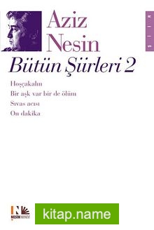 Bütün Şiirleri 2 / Aziz Nesin