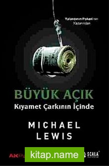 Büyük Açık Kıyamet Çarkının İçinde