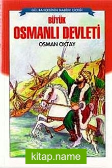 Büyük Osmanlı Devleti