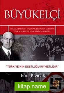 Büyükelçi Türkiye’nin Dostluğu Kıymetlidir