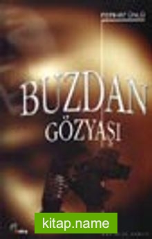 Buzdan Gözyaşı