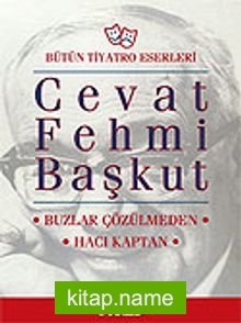 Buzlar Çözülmeden / Hacı Kaptan