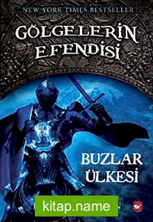 Buzlar Ülkesi / Gölgelerin Efendisi-3