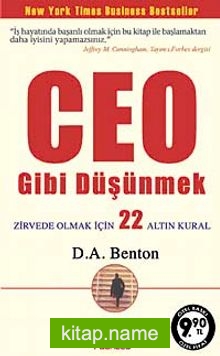 CEO Gibi Düşünmek  Zirvede Olmak İçin 22 Nitelik (Cep Boy)