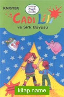 Cadı Lili ve Sirk Büyüsü