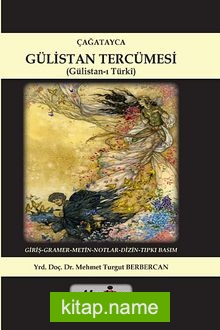 Çağatayca Gülistan Tercümesi (Gülistan-ı Türki)