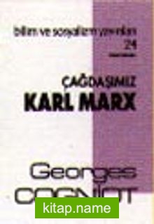 Çağdaşımız Karl Marx