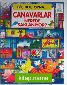 Canavarlar Nerede Saklanıyor?