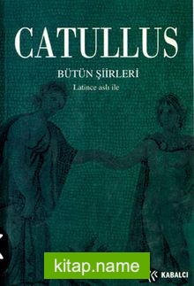 Catullus/ Bütün Şiirleri