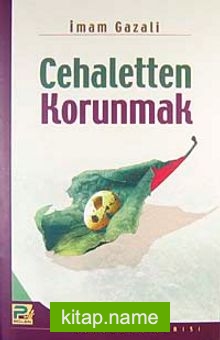 Cehaletten Korunmak