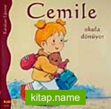 Cemile Okula Dönüyor