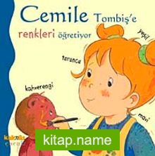 Cemile Tombiş’e Renkleri Öğretiyor