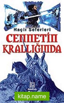 Cennetin Krallığında Haçlı Seferleri