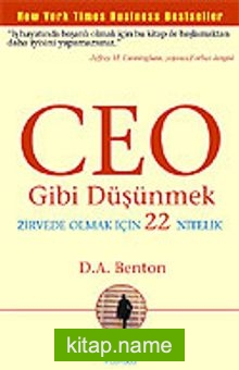 Ceo Gibi Düşünmek Zirvede Olmak İçin 22 Nitelik