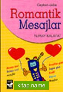 Cepten Cebe Romantik Mesajlar