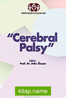 Cerebral Palsy/Beyinsel Hareket Bozukluğu