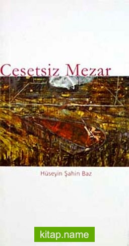 Cesetsiz Mezar