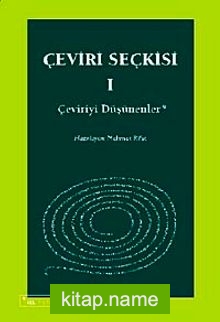 Çeviri Seçkisi 1 Çeviriyi Düşünenler