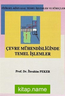 Çevre Mühendisliğinde Temel İşlemler