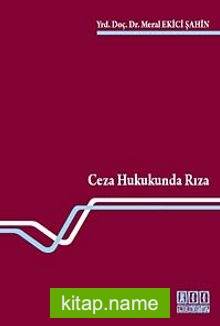 Ceza Hukukunda Rıza