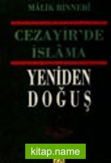 Cezayir’de İslama Yeniden Doğuş