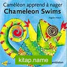 Chameleon Swims – Cameleon apprend a nager