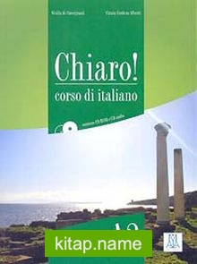 Chiaro! A2 (Ders Kitabı+CD+CD ROM) Orta-Alt seviye İtalyanca